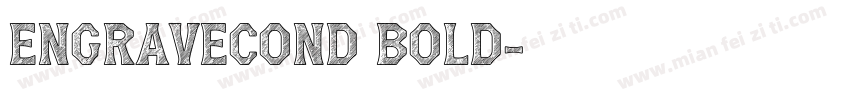 EngraveCond Bold字体转换